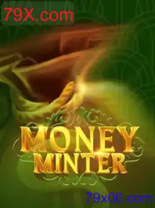 MoneyMinter